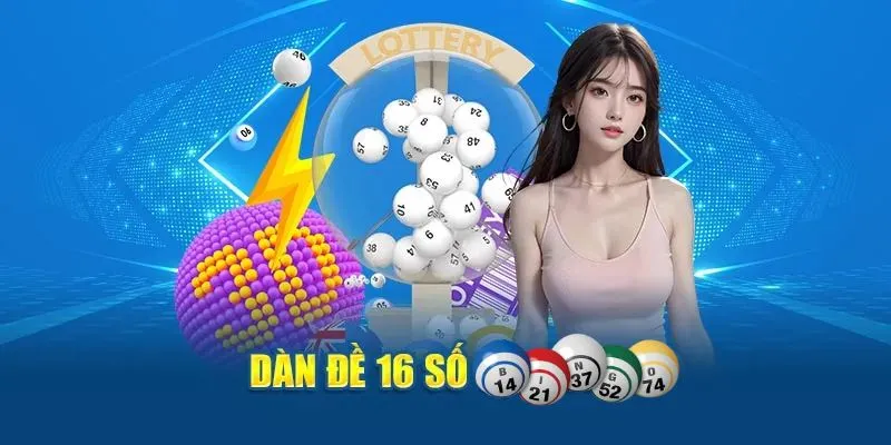 Dàn Đề 16 Con Số - Bí Quyết Tăng Cơ Hội Thắng Lớn Hiệu Quả