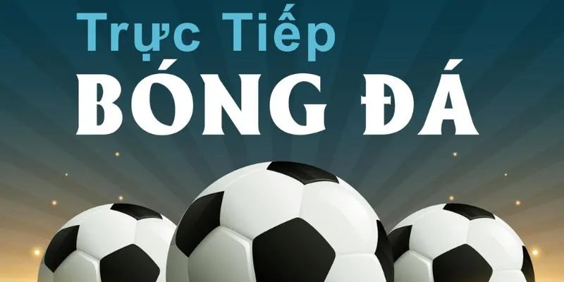 Trực Tiếp Bóng Đá Bet88 - Đỉnh Cao Giải Trí Thể Thao